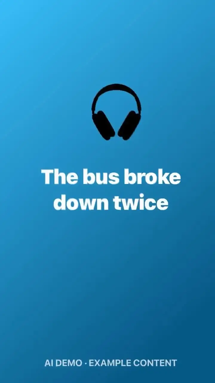 The bus broke down twice