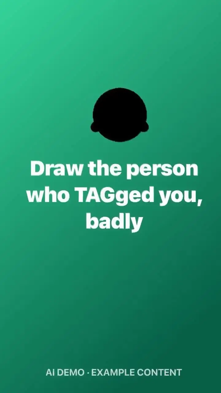 Draw the person who TAGged you, badly